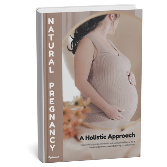 Natural Pregnancy: A Holistic Approach