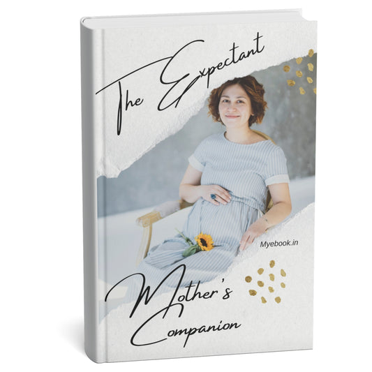 The Expectant Mother's Companion