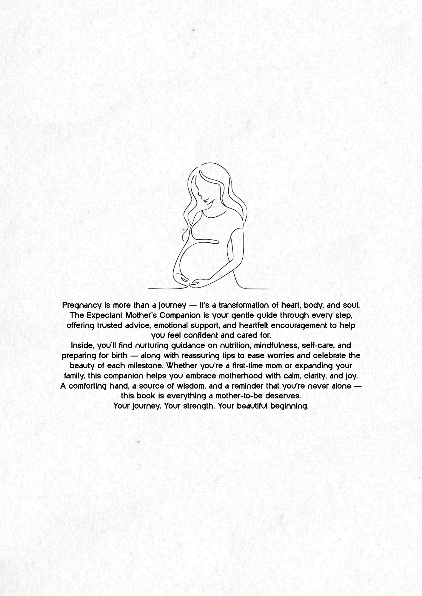 The Expectant Mother's Companion