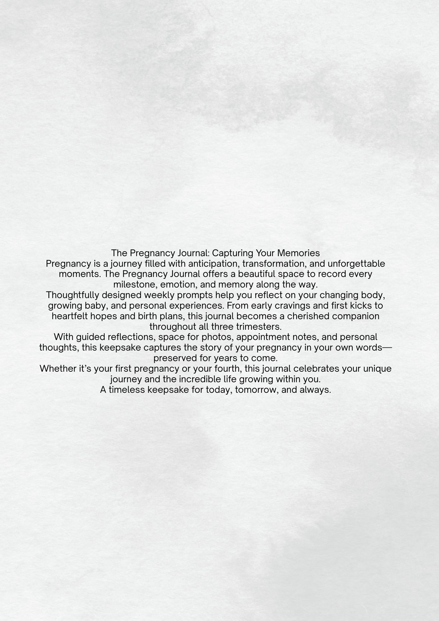 The Pregnancy Journal: Capturing Your Memories