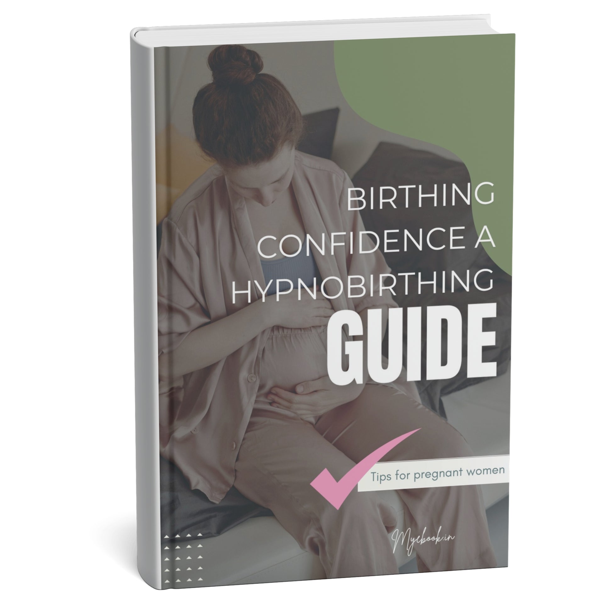 Birthing Confidence: A Hypnobirthing Guide