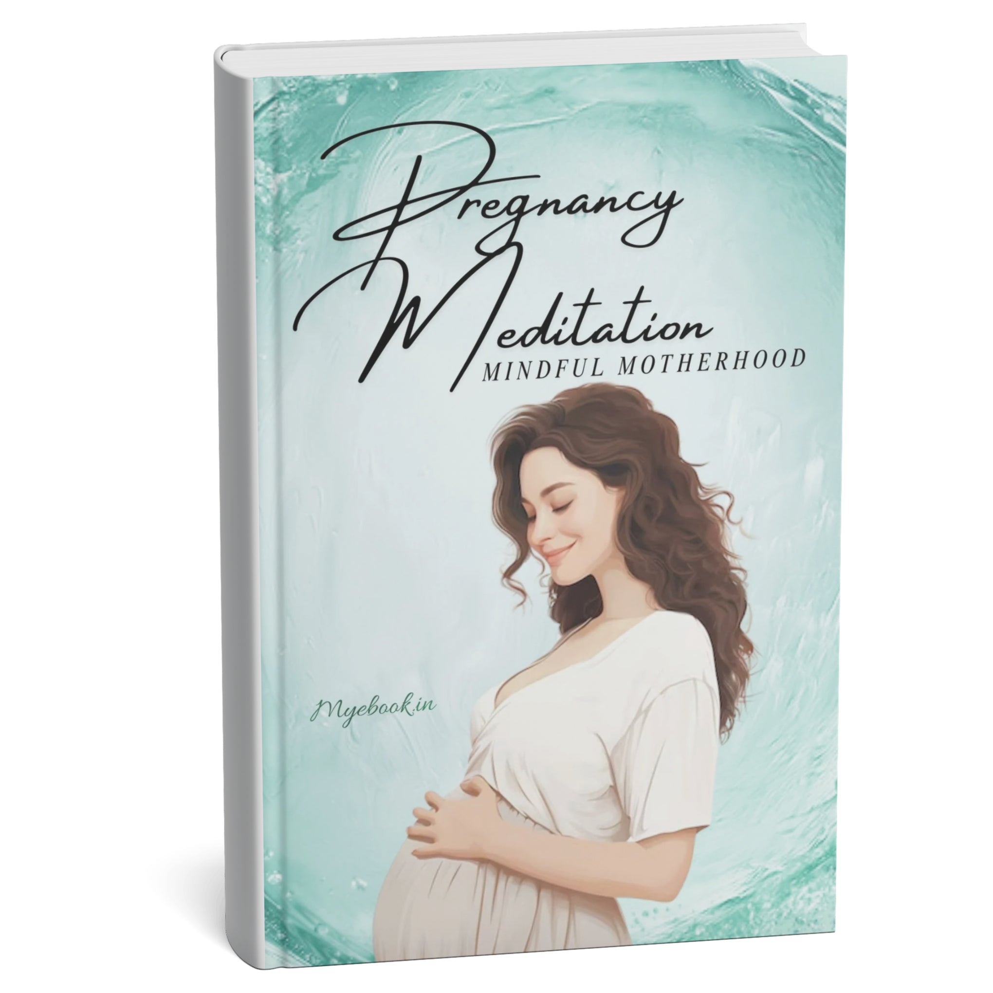 Pregnancy Meditation: Mindful Motherhood