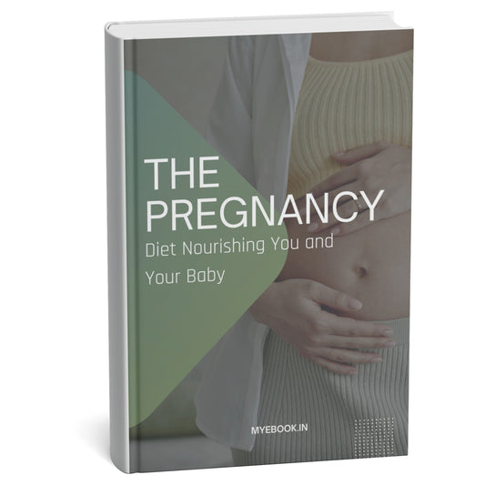 The Pregnancy Diet: Nourishing You and Your Baby