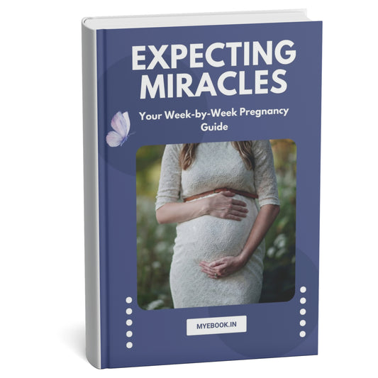 Expecting Miracles: Your Week-by-Week Pregnancy Guide