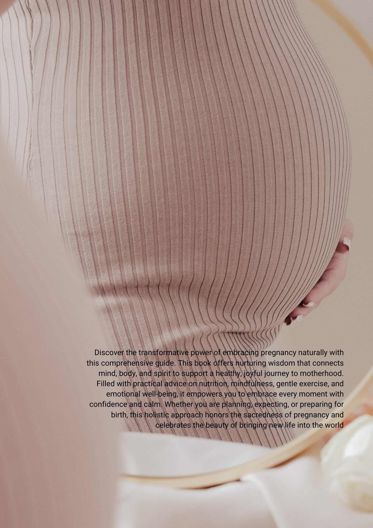 Natural Pregnancy: A Holistic Approach