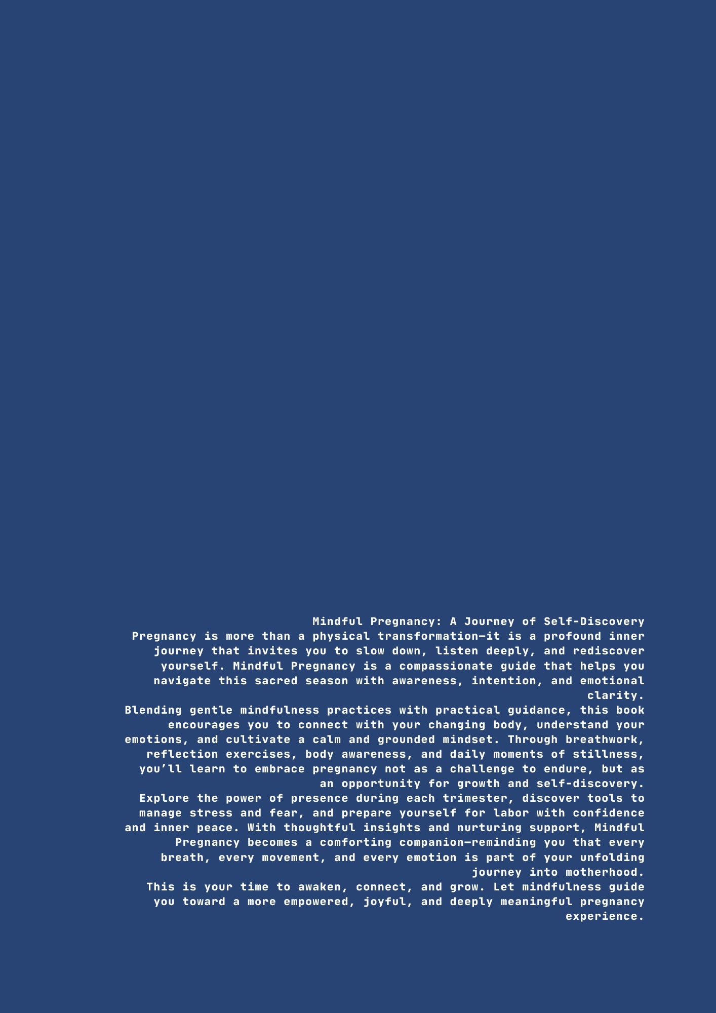 Mindful Pregnancy: A Journey of Self-Discovery