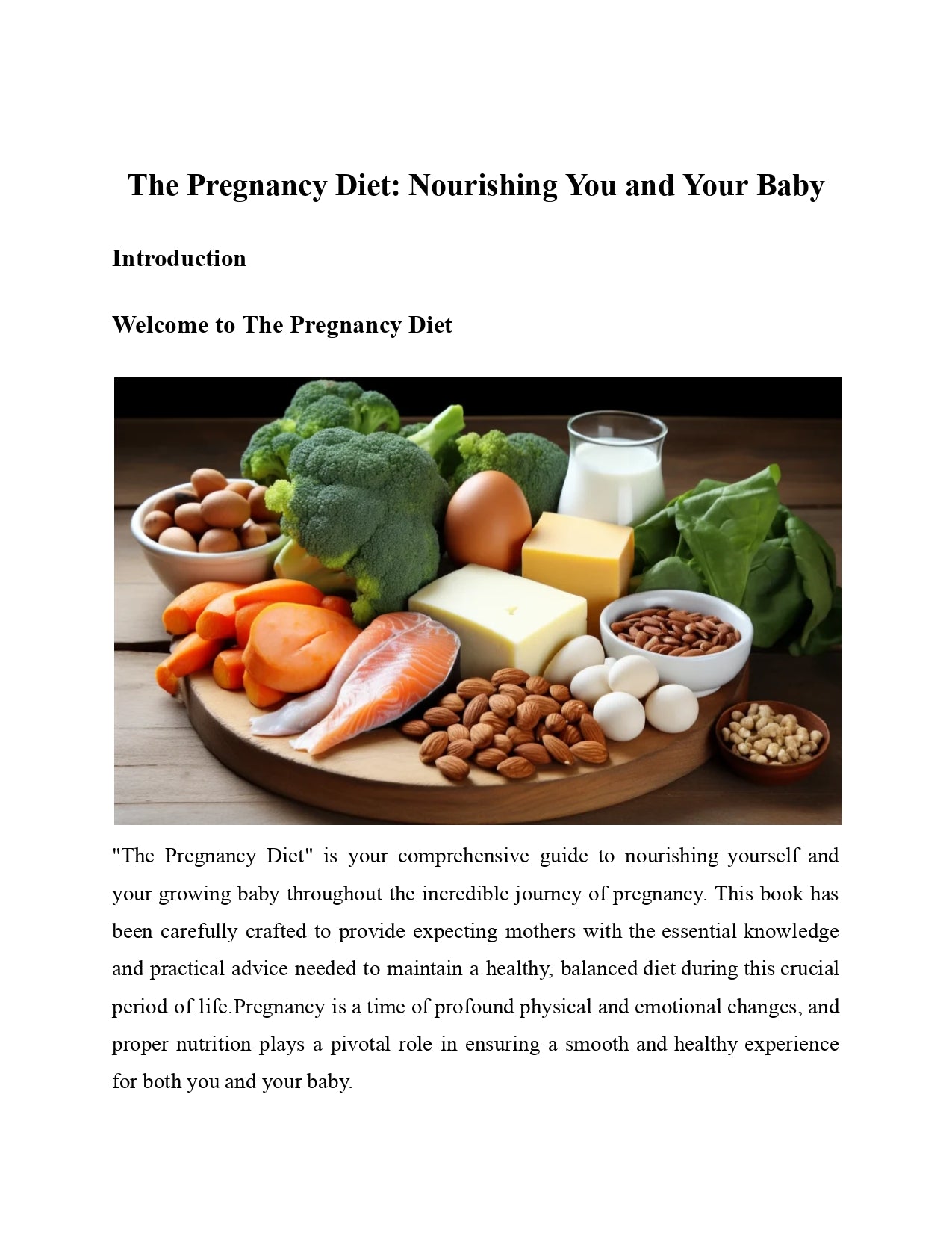 The Pregnancy Diet: Nourishing You and Your Baby
